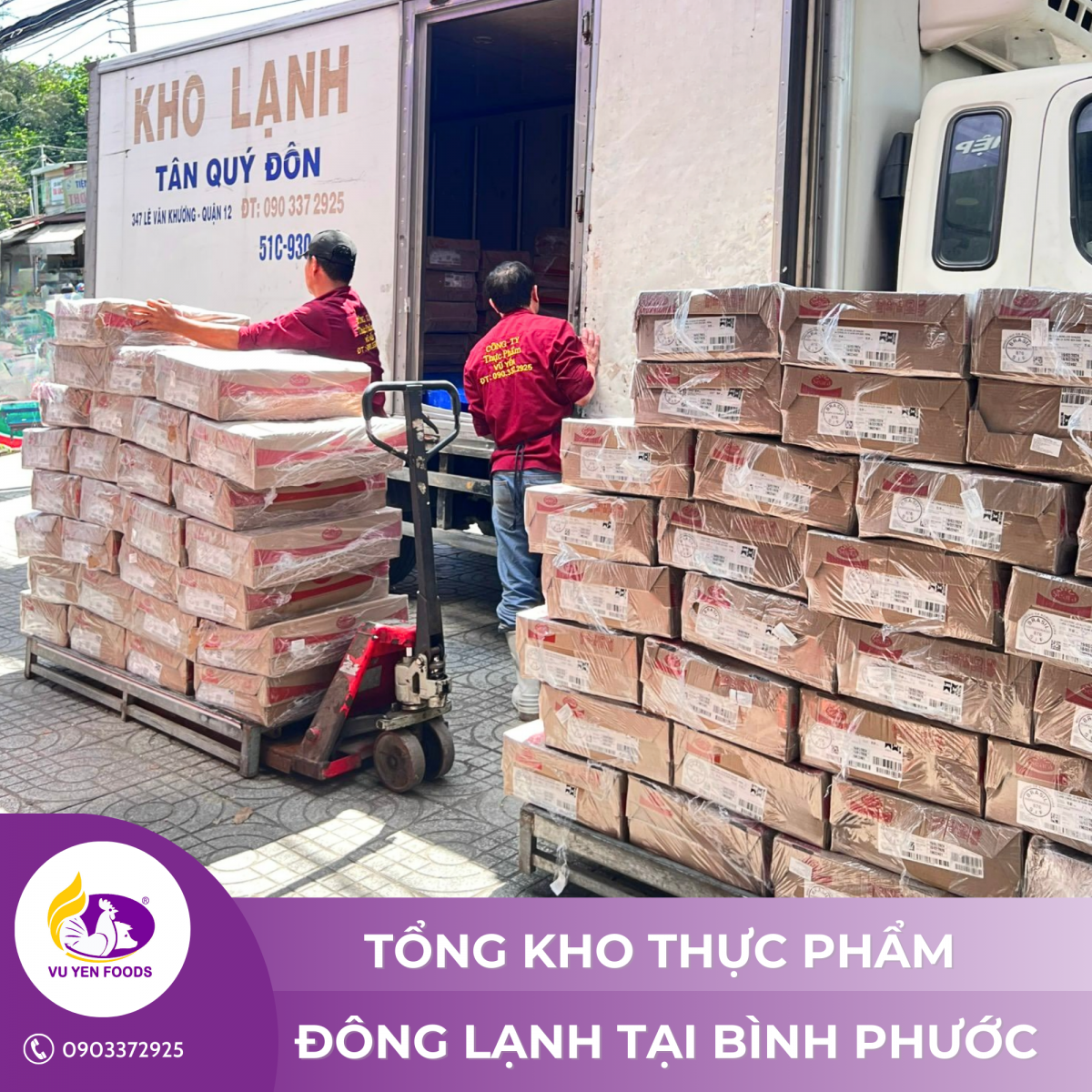 TỔNG KHO THỰC PHẨM ĐÔNG LẠNH TẠI BÌNH PHƯỚC