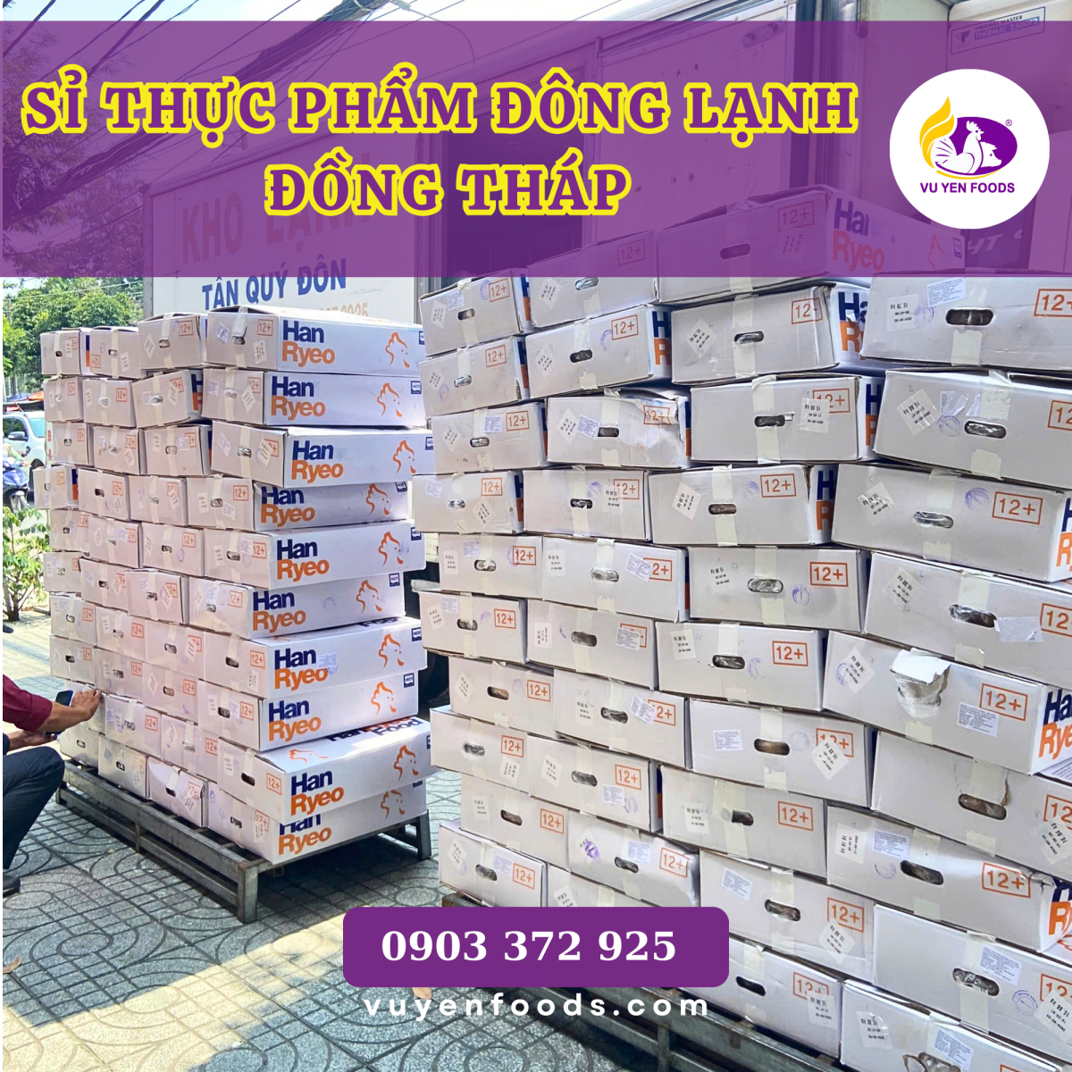 SỈ THỰC PHẨM ĐÔNG LẠNH ĐỒNG THÁP - VŨ YẾN FOODS