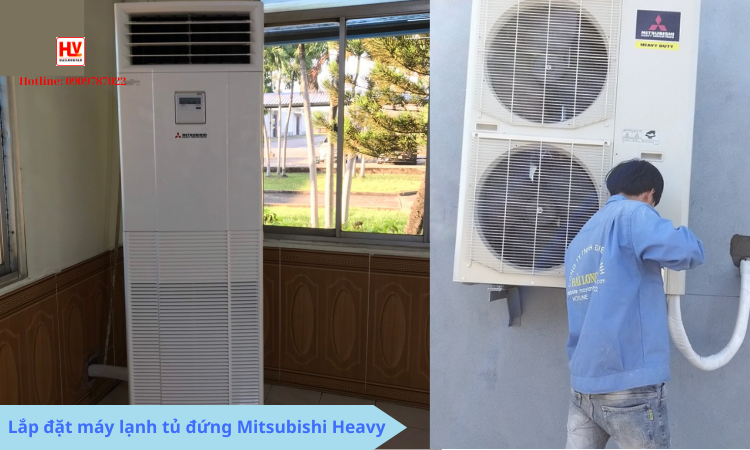 Đại lý phân phối Máy lạnh tủ đứng Mitsubishi Heavy giá sỉ